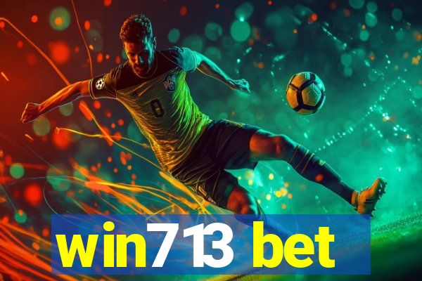 win713 bet